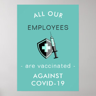 Covid-19 All Employees Vaccinated Safety Custom Poster