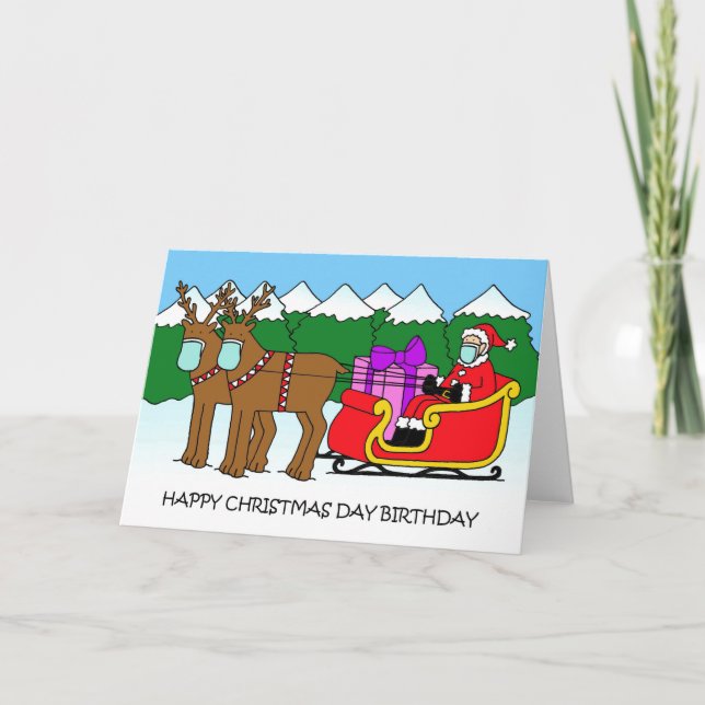 Covid 19 Christmas Day Birthday Santa and Sleigh Card (Front)
