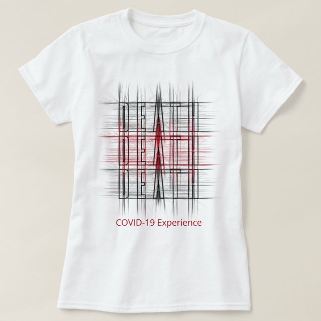 COVID-19 Experience, Death, Pandemic, Red & Black T-Shirt (Design Front)