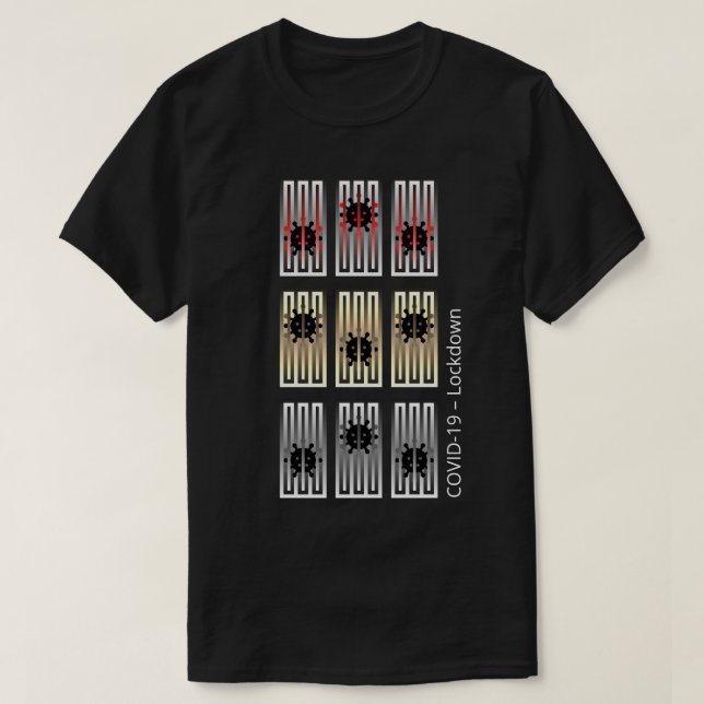 COVID-19 Experience, Viruses Behind Bars, Lockdown T-Shirt (Design Front)