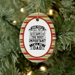 COVID 19 Frontliner Gift Some People Call Me Ceramic Ornament