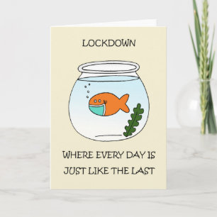 Covid 19 Lockdown Cartoon Goldfish Card