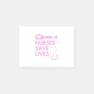 Covid 19 Nurses Save Lives Post-it Notes