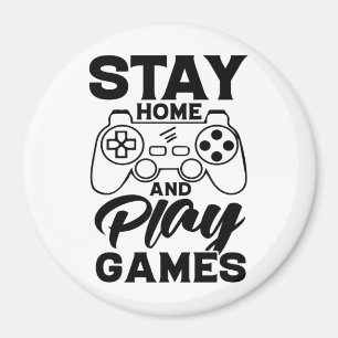 COVID 19 Quarantine Gamer Gift - Stay At Home Magnet