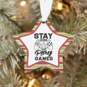 COVID 19 Quarantine Gamer Gift - Stay At Home Ornament