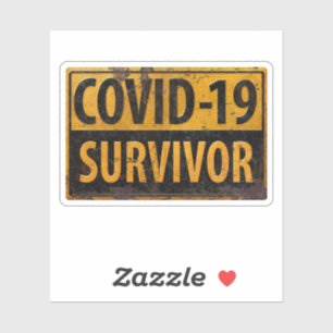 Covid-19 Survivor - Encouraging Metal Sign