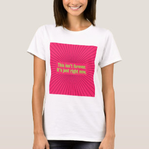 Covid Inspiration Positive Vibes Temporary T-Shirt