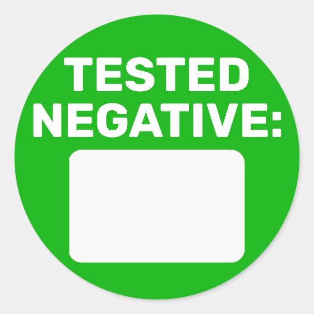 Covid Negative Write On Classic Round Sticker (Front)
