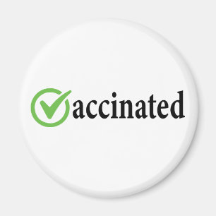 Covid Vaccinated, Covid vaccine , Vaccinated Magnet