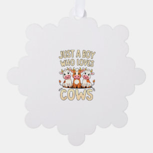 Cow _ Boys & Toddler, Just A Boy Who Loves Cows, C Tree Decoration Card