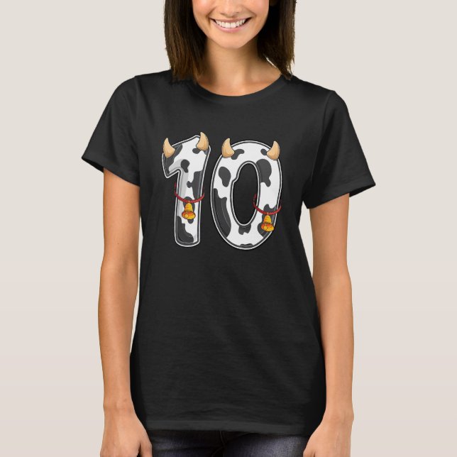 Cow Girl Boy Farmer 10th Birthday Ten 10 Years Old T-Shirt (Front)