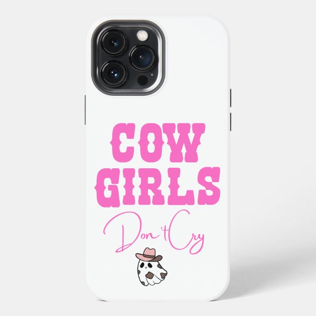 Cow Girls Don't Cry Phone Case (Back)