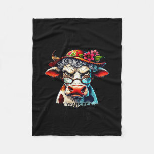 Cow I Didn't Just Turn Into A Grouchy Old Woman Ov Fleece Blanket