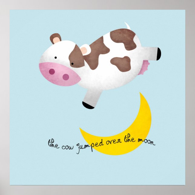 Cow Jumped Over the Moon Poster (Front)