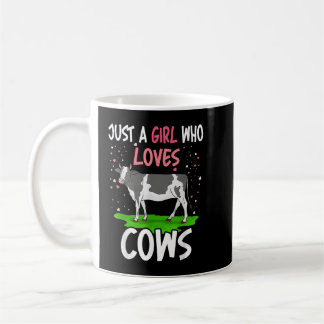 Cow Just A Girl Who Loves Cows Farmer Butcher Milk Coffee Mug