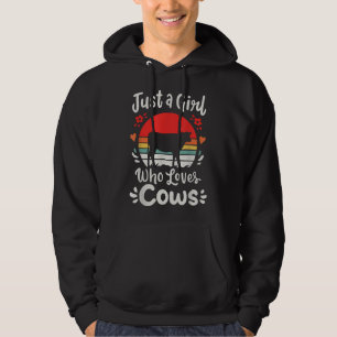 Cow Just a Girl Who Loves Cows Hoodie