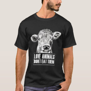 Cow Love Animals Vegan Vegetarian Women Men Kids T-Shirt