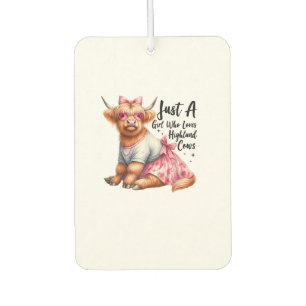 Cow Lover Just A Girl Who Loves Highland Cows Farm Car Air Freshener