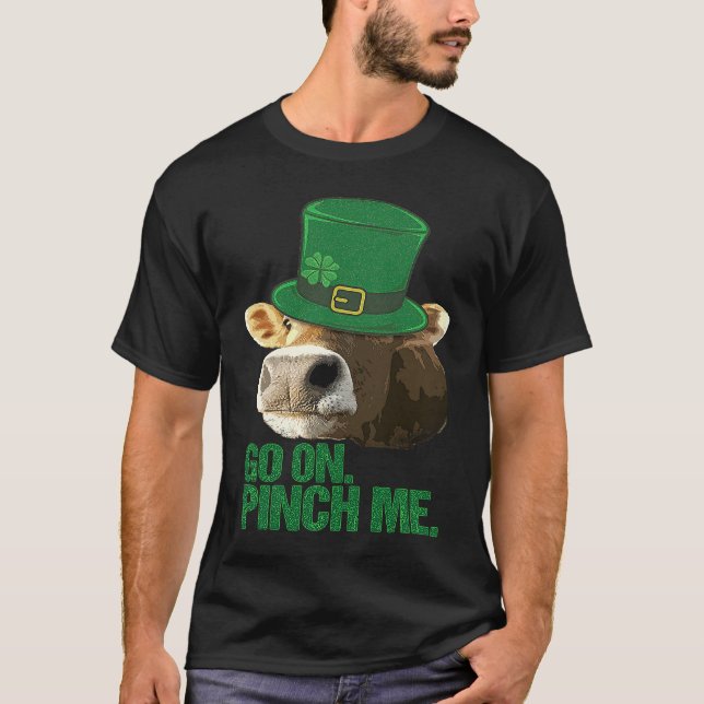 Cow Lovers Sarcastic St Patricks Day Leprechaun Co T-Shirt (Front)