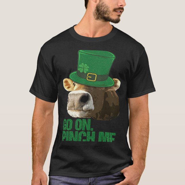 Cow Lovers Sarcastic St Patricks Day Leprechaun Co T-Shirt (Front)