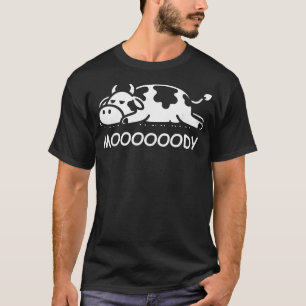 Cow Moody Funny Sleepy Cow Lazy T-Shirt