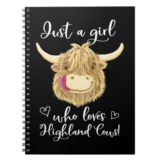 Cow Mooey Just A Girl Who Loves Scottish Highland  Notebook (Front)