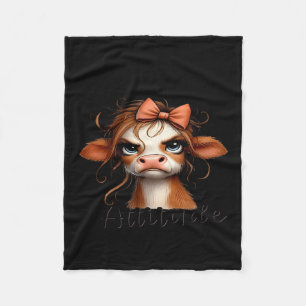 Cow My Daughter Totally Got Her Attitude From Me Fleece Blanket