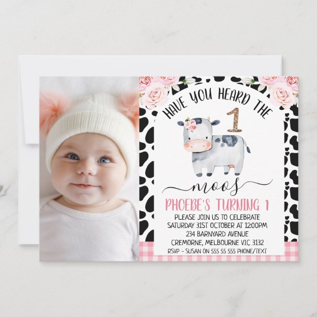Cow Photo Have You Heard The Moos 1st Birthday Invitation (Front)