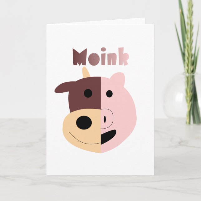 Cow + Pig = Moink card (Front)