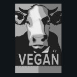 Cow Pop Art Poster in Black and White - Vegan<br><div class="desc">This poppy poster pop-art inspired poster with "Vegan" and our classic Cow headshot in Black and White is vegan to the core and a shout out to our bovine buddies. This hand drawn design by Armagarden uses modern colours to pop off any wall you throw it on! Visit our blog...</div>