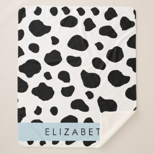 Cow Print, Cow Spots, Black And White, Your Name Sherpa Blanket