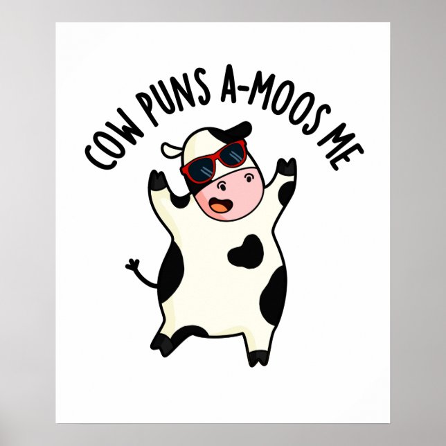 Cow Puns Amoos Me Cute Cow Pun Poster (Front)