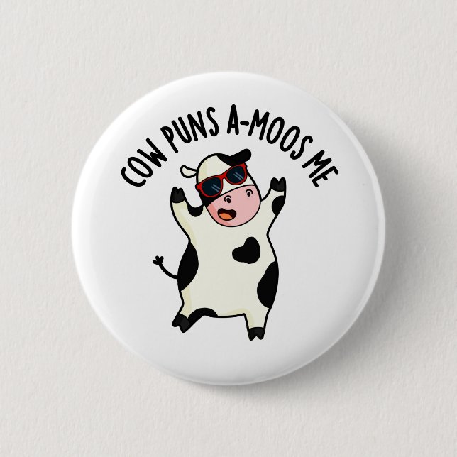 Cow Puns Amoos Me Funny Cow Pun  6 Cm Round Badge (Front)