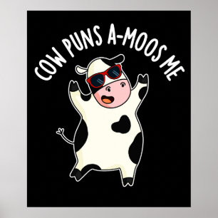 Cow Puns Amoos Me Funny Cow Pun Poster