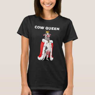 Cow Queen Girls Cow Farmer Womens Cow T-Shirt