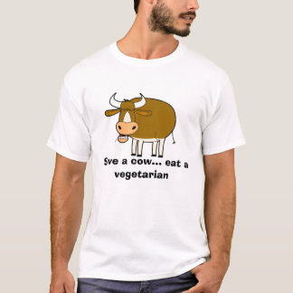 cow, Save a cow... eat a vegetarian T-Shirt