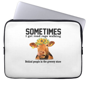 Cow Sometimes I Get Road Rage Walking Behind Peopl Laptop Sleeve