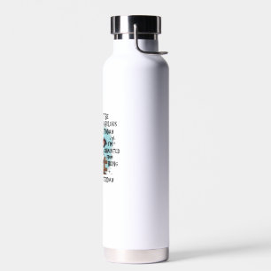 Cow Sorry I Can’t Be Fabulous Today I’m Exhausted  Water Bottle