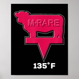 Cow Steak Marker M-Rare 135º Poster