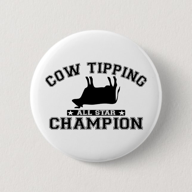 Cow Tipping All Star Champion 6 Cm Round Badge (Front)