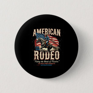 Cowboy 4th Of July Western American Rodeo Country 6 Cm Round Badge