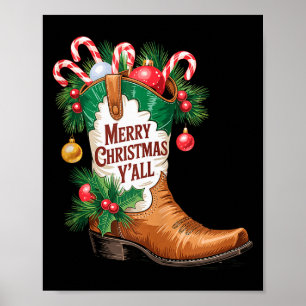 Cowboy Boots Country Western Merry Christmas Y'all Poster