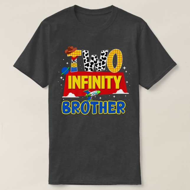 Cowboy Brother Two Infinity And Beyond Birthday De T-Shirt (Design Front)