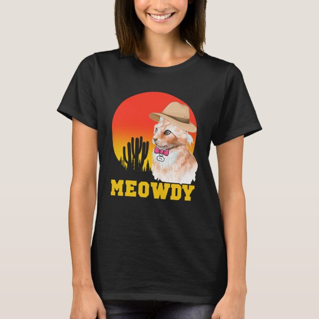 Cowboy Cat Funny Meowdy T-Shirt (Front)