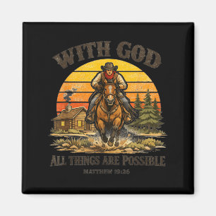 Cowboy Christian Bible Verse Western Country Jesus Magnet