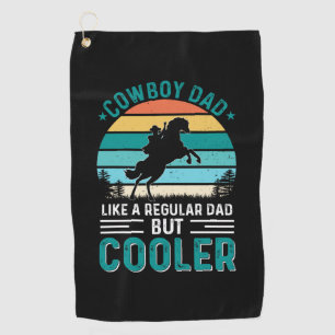 Cowboy Dad Golf Towel
