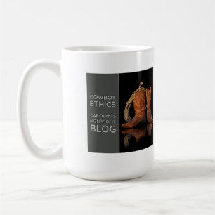 Cowboy Ethics by Carolyn Coffee Mug