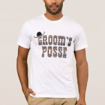 Cowboy Groom's Posse Shirt<br><div class="desc">Cowboy groom's posse! A country western themed wedding has groomsmen who are cowboys,  and together they make a posse for the newlywed groom! Great gift t-shirt.</div>