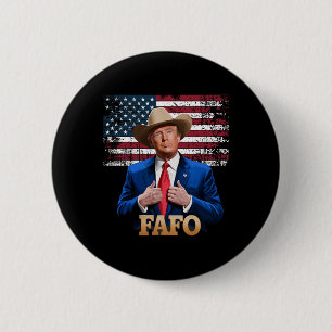 Cowboy Hat -trump Fafo F Around Find Out Us Flag V 6 Cm Round Badge