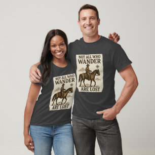 Cowboy Horse T-Shirt Not All Who Wander Are Lost